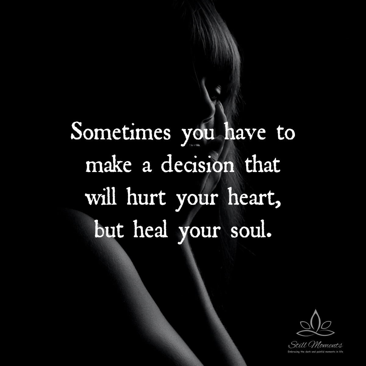 Heal Your Soul - Still Moments