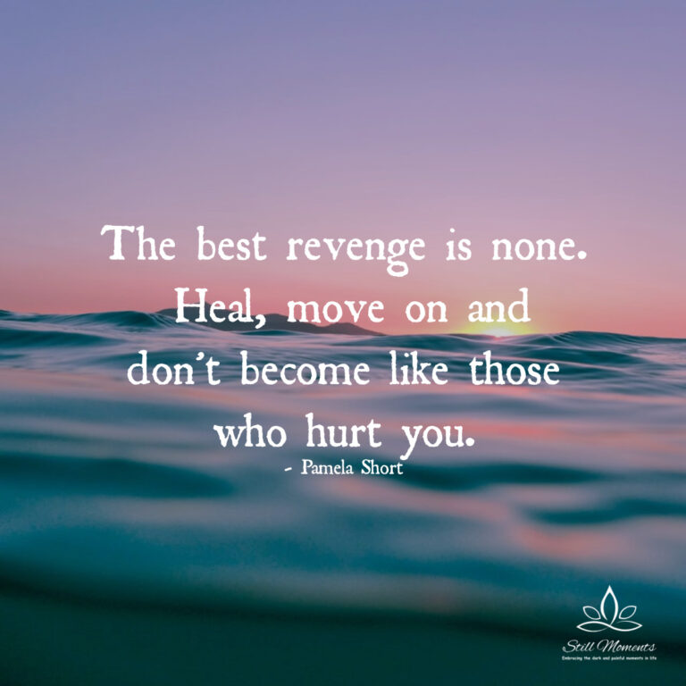 The Best Revenge Is None - Still Moments