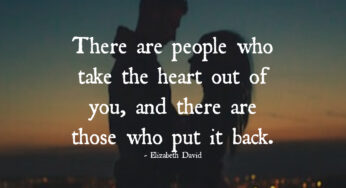 There Are People Who Take the Heart Out of You