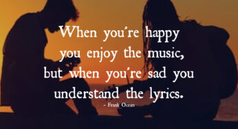 When You’re Happy You Enjoy the Music