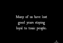 Staying Loyal To Toxic People