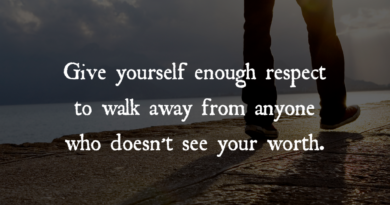 Give Yourself Enough Respect