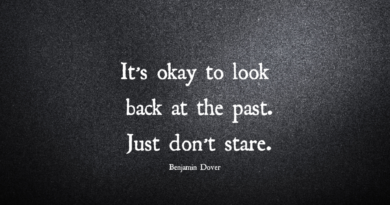 It’s Okay To Look Back At The Past