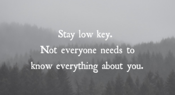 Stay Low Key
