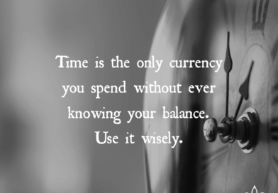Use Your Time Wisely